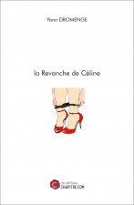 la Revanche de Céline