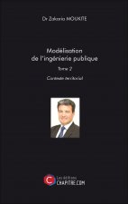 Modélisation de l'ingénierie publique - Tome 2 - Contexte territorial
