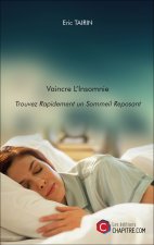 Vaincre L'Insomnie : Trouvez Rapidement un Sommeil Reposant