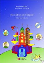 Mon album de l'hôpital  - À lire et à colorier