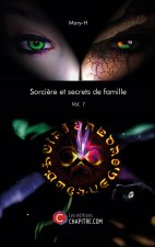 Sorcière et secrets de famille - Vol. 1