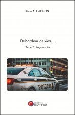 Débardeur de vies… - Tome 2 : La poursuite