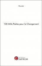 100 Mille Poètes pour le Changement