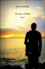 Un jour ici-bas - Poésie