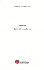 Attentes - Ou les épîtres posthumes