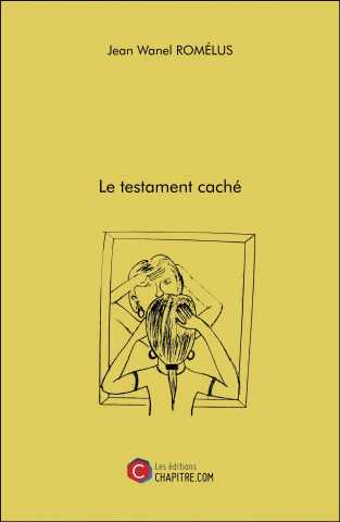 Le testament caché