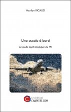 Une escale à bord - Le guide sophrologique du PN