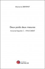 Deux poids deux mesures - Amiante/hépatite C – FIVA/CARSAT
