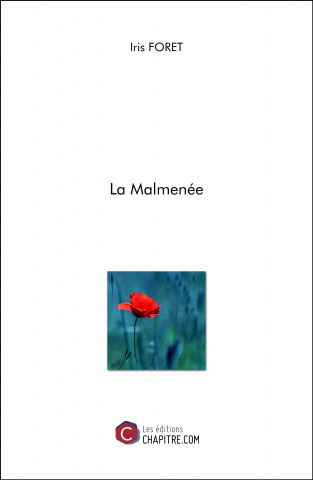 La Malmenée