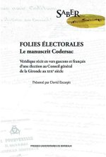 FOLIES ÉLECTORALES. LE MANUSCRIT CODERSAC