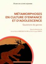 Métamorphoses en culture d'enfance et d'adolescence