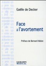 FACE A L AVORTEMENT