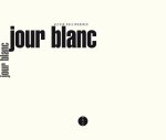 JOUR BLANC