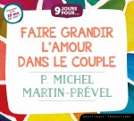 Liv.Audio 9 jours pour faire grandir l’amour dans le couple (livre audio)