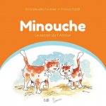 Minouche, le secret de l’amour