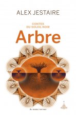 Contes du soleil noir : arbre