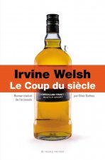 LE COUP DU SIÈCLE