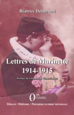 Lettres de Marinette 1914 1915