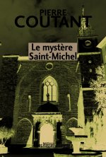 LE MYSTERE SAINT-MICHEL