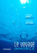 LE VOYAGE IMMOBILE