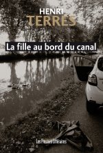 LA FILLE AU BORD DU CANAL