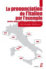 La prononciation de l'italien par l'exemple