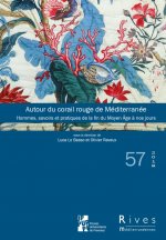 AUTOUR DU CORAIL ROUGE DE MÉDITERRANÉE
