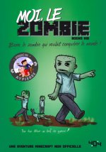 Moi, le zombie - Bern, le zombie qui voulait conquérir le monde !