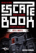 Escape Book - Hôtel Mortel