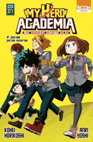 Roman My Hero Academia Les dossiers secrets de UA T01 / Nejlevnější knihy