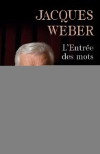 L'entrée des mots