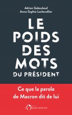 Le poids des mots du président