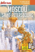 Guide Moscou - Saint-Pétersbourg 2018 Carnet Petit Futé