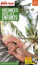 vacances avec les enfants 2018 petit fute +  offre num