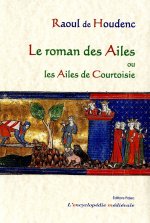 Le Roman des Ailes, ou Les Ailes de Courtoisie.
