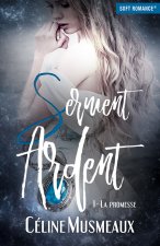 Serment Ardent 1