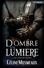 D'ombre et de Lumière 2