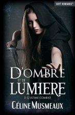 D'ombre et de Lumière 3