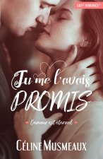 Tu me l'avais promis...