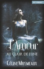 L'amour au clair de lune