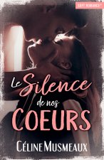 Le silence de nos coeurs