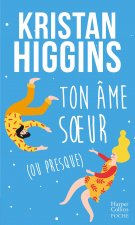 Ton âme soeur (ou presque) (Blue Heron t. 5)