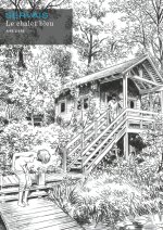Le chalet bleu - Tome 0 - Le chalet bleu (Edition luxe N/B)
