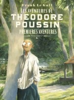 Théodore Poussin - Récits complets - Tome 1 - Premières aventures