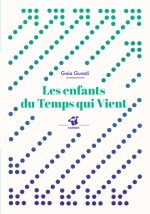 Les enfants du temps qui vient