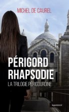 Perigord rhapsodie
