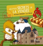Les p'tits secrets de la Vendee