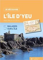 Je découvre'Ile-d'Yeu