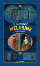 La Fee Melusine