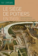 Le Siege De Poitiers En 1569